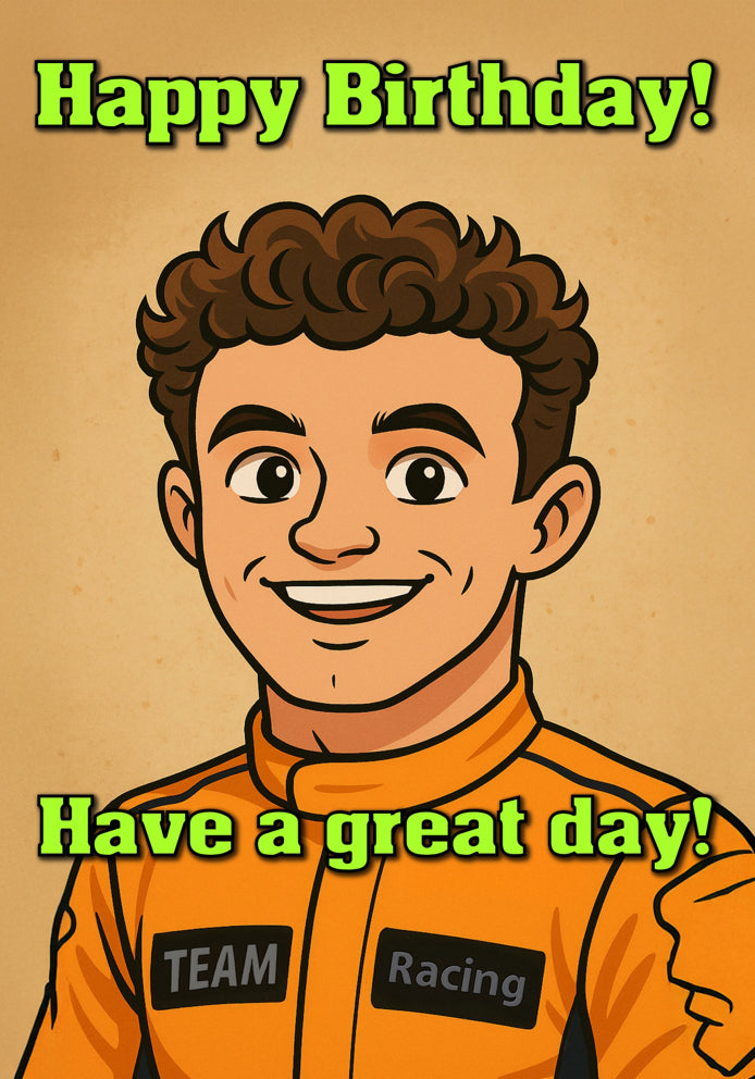 "The British Challenger!" - Lando Norris McLaren Cartoon F1/Racing Themed A5 Birthday Card