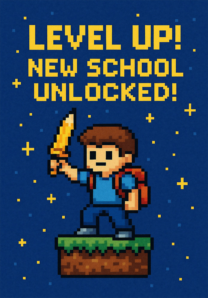 Level Up - New School Unlocked! - Good Luck in New School Minecraft/8-Bit Gaming Themed A5 Good Luck Card for Kids
