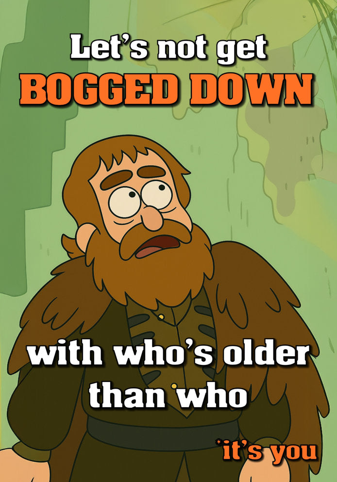 Let's Not Get Bogged Down - Monty Python Holy Grail Iconic Movie Characters Fan-Art Cartoon Themed A5 Birthday Card