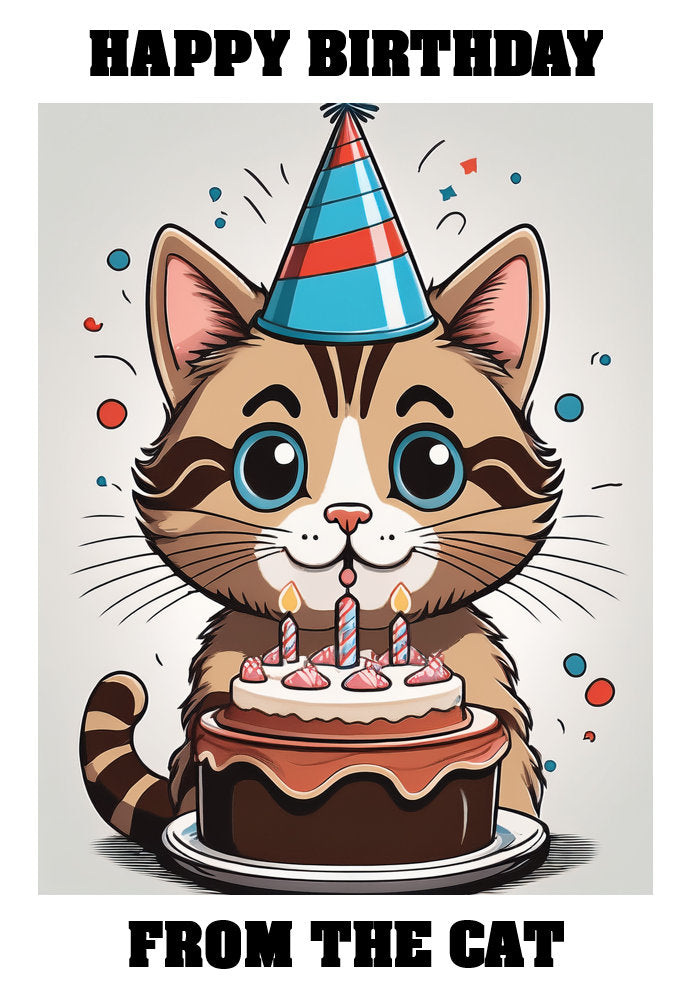 Happy Birthday From The Cat - Tabby Cat v1 - Adorable Cute Cartoon Pet Themed A5 Birthday Card