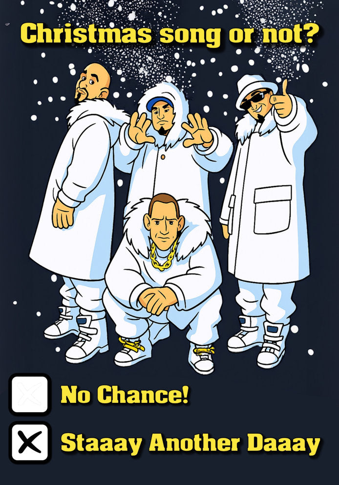 Christmas Song or Not (Yes) - Humorous Cartoon East 17 Stay Themed A5 Christmas Card